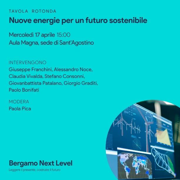 Bergamo Next Level: Nuove energie per un futuro sostenibile  – 17 aprile 2024 ore 15:00
